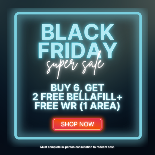 Buy 6, Get 2 Free Bellafill + Free WR (1 Area) - Black Friday '24