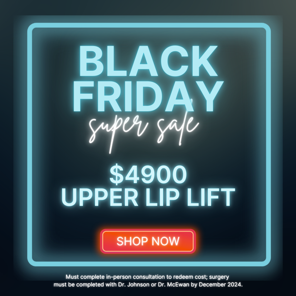 $4900 Upper Lip Lift - Black Friday '24