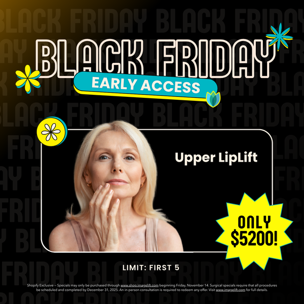 $5200 Upper Lip Lift - Black Friday '25