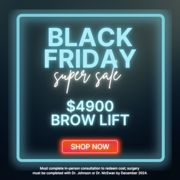 $4900 Brow Lift - Black Friday '24